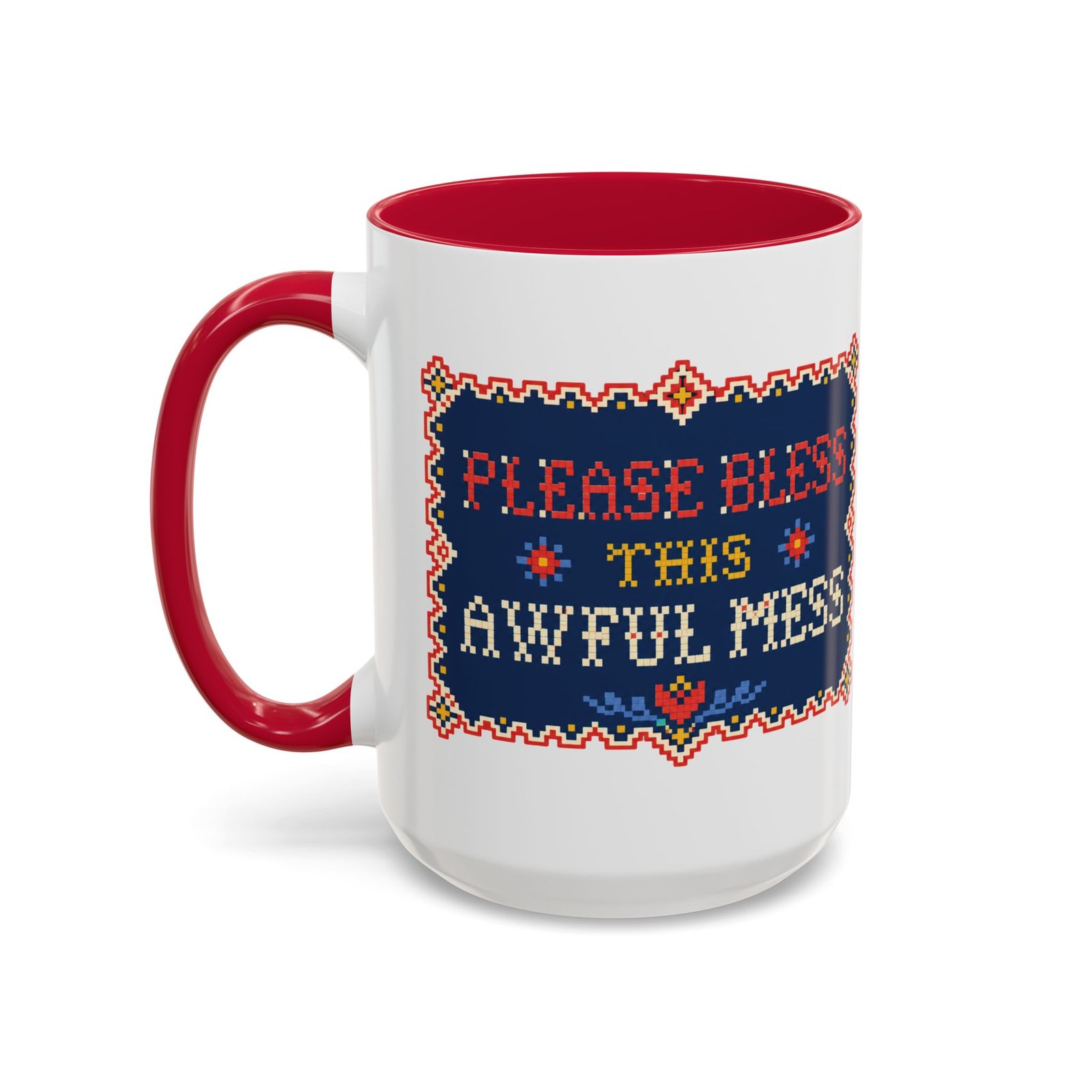 Please Bless This Awful Mess – 11oz or 15oz Accent Mug – Caffeine for Cozy Chaos - Image 44