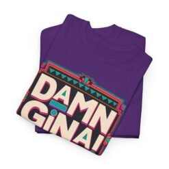 Alternative view of Damn Gina! – Unisex T-Shirt – ’90s Sitcom Throwback Vibes