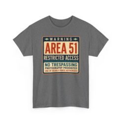 Area 51 Restricted Access - Unisex T-Shirt – Keep Out - Image 18