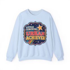 Little Lebowski Urban Achiever – Unisex Sweatshirt – Modest Goals, Maximum Comfort