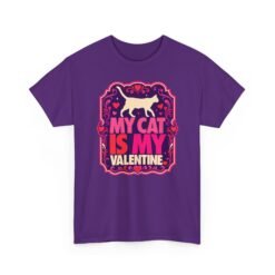My Cat Is My Valentine - Unisex T-Shirt – True Love Has Whiskers - Image 19