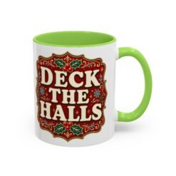 Deck the Halls – Color Accent Mug – Sip Into the Season - Image 5