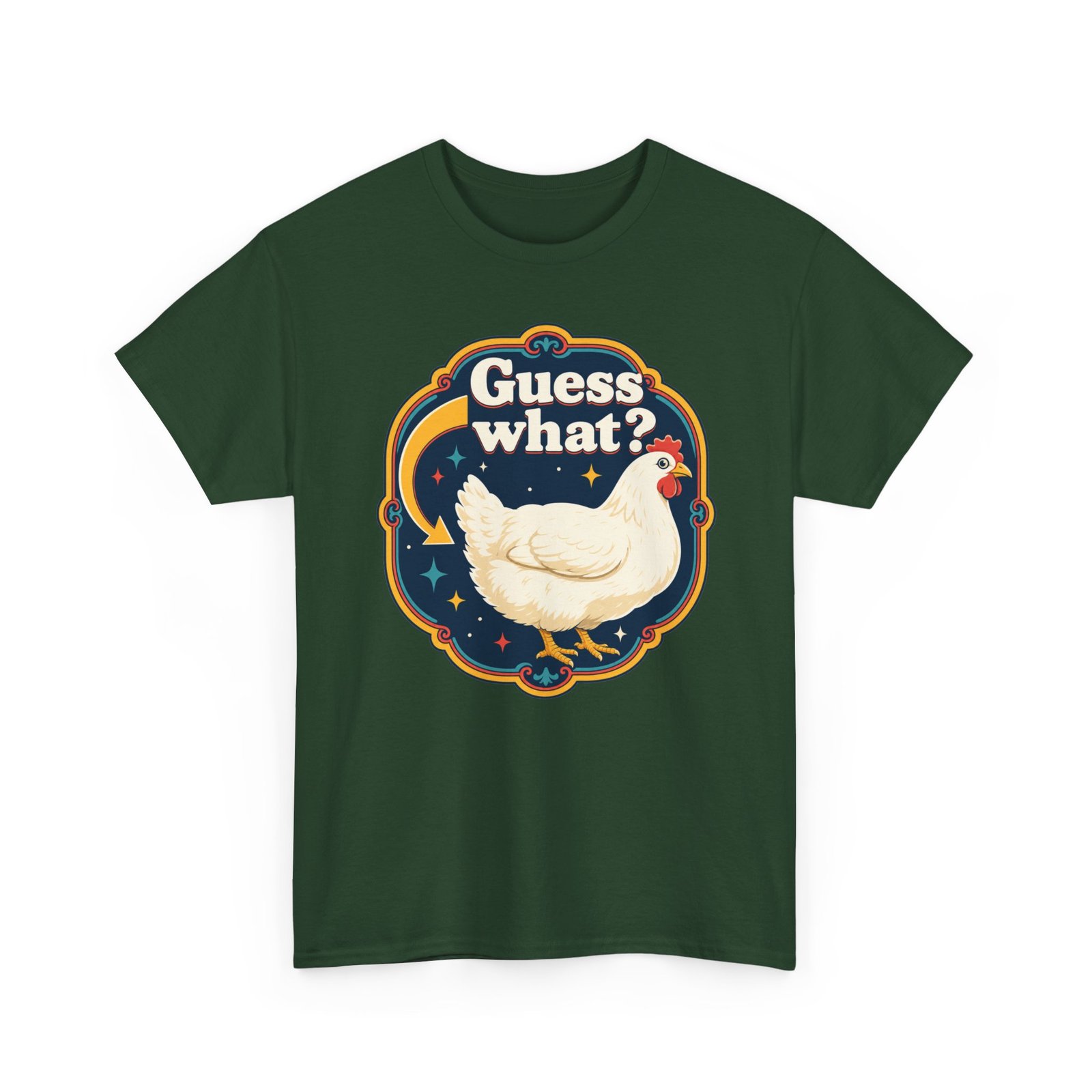 Guess What? Chicken Butt – Unisex T-Shirt – Classic Chicken Punchline