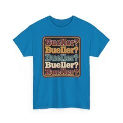 Bueller? Bueller? - Unisex T-Shirt – Attendance Optional - Image 16