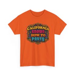 California Knows How to Party – Unisex T-Shirt – West Coast Vibes