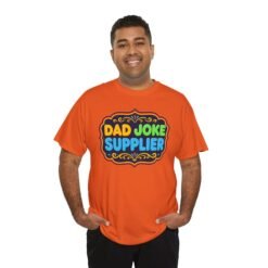Dad Joke Supplier – Unisex T-Shirt – Puns Delivered Daily - Image 5