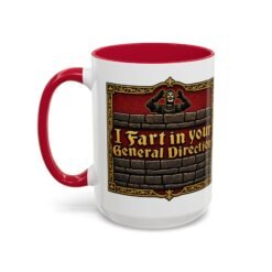 I Fart in Your General Direction - Color Accent Mug – Monty Python French Taunter Coffee Mug - Image 44