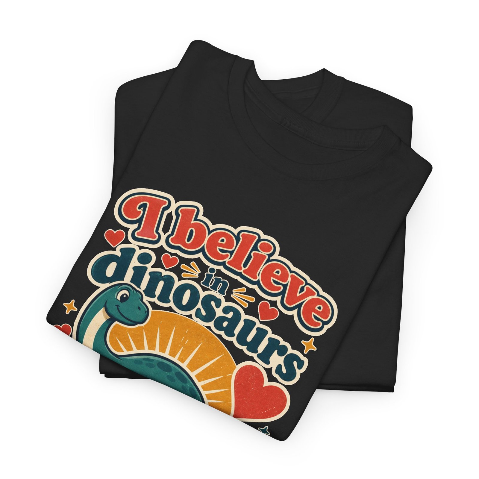 I Believe in Dinosaurs - Unisex T-Shirt – Prehistoric Positivity, Present Day Vibes - Image 3
