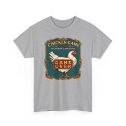 Chicken Game Rules: Do Not Look at the Chicken – Unisex T-Shirt – You Already Lost - Image 21