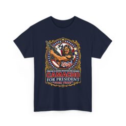 Camacho for President – Unisex T-Shirt – Maximum Idiocracy