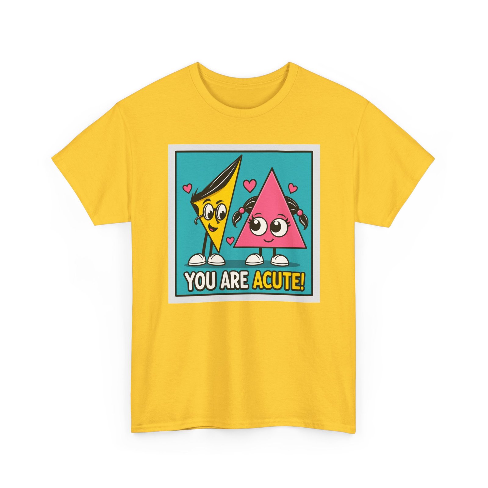 You Are Acute – Unisex T-Shirt for the Geometry of Love - Image 21
