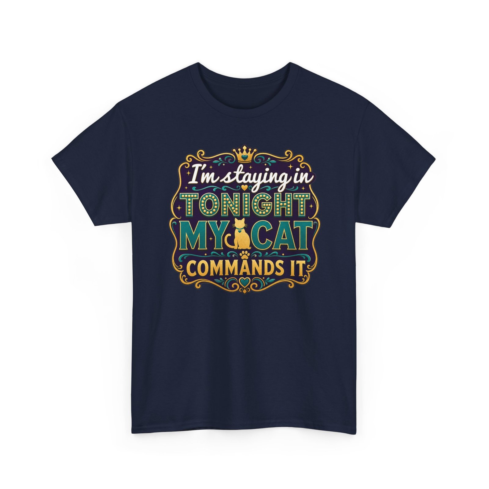 I'm Staying In Tonight—My Cat Demands It – Unisex T-Shirt – Priorities, People - Image 27
