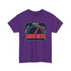 Midlife Crisis Meter – Unisex T-Shirt – Approaching the Red Zone - Image 25