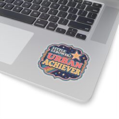 Little Lebowski Urban Achiever – Indoor Sticker – Modest Dreams, Major Achievement - Image 11