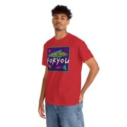 I’ll Be There For You – Unisex Friends-Inspired ’90s Sitcom T-Shirt - Image 5