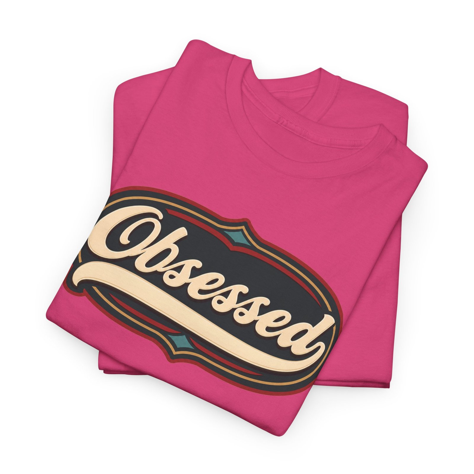 Obsessed – Unisex T-Shirt – Because Casual Interest Is Boring - Image 6
