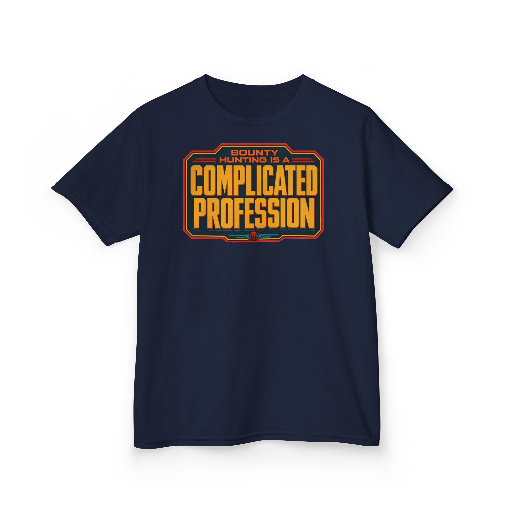 Bounty Hunting Is a Complicated Profession – Kids T-Shirt – Little Hunter, Big Mission - Image 8