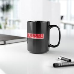 I Rebel - Black Mug – This Is a Rebellion, Isn't It? - Image 10