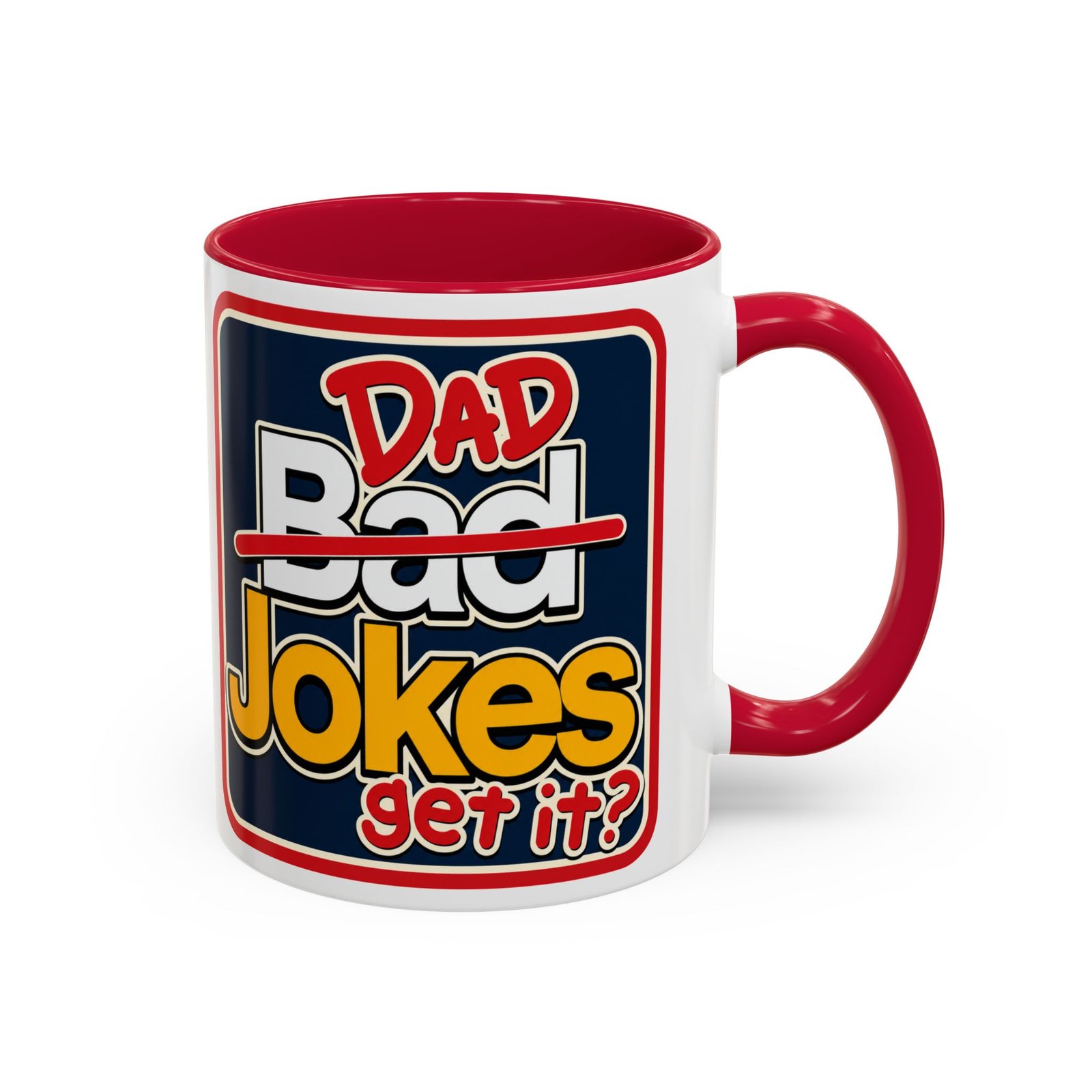 Dad Jokes – Color Accent Mug – Get It? You Will. - Image 9
