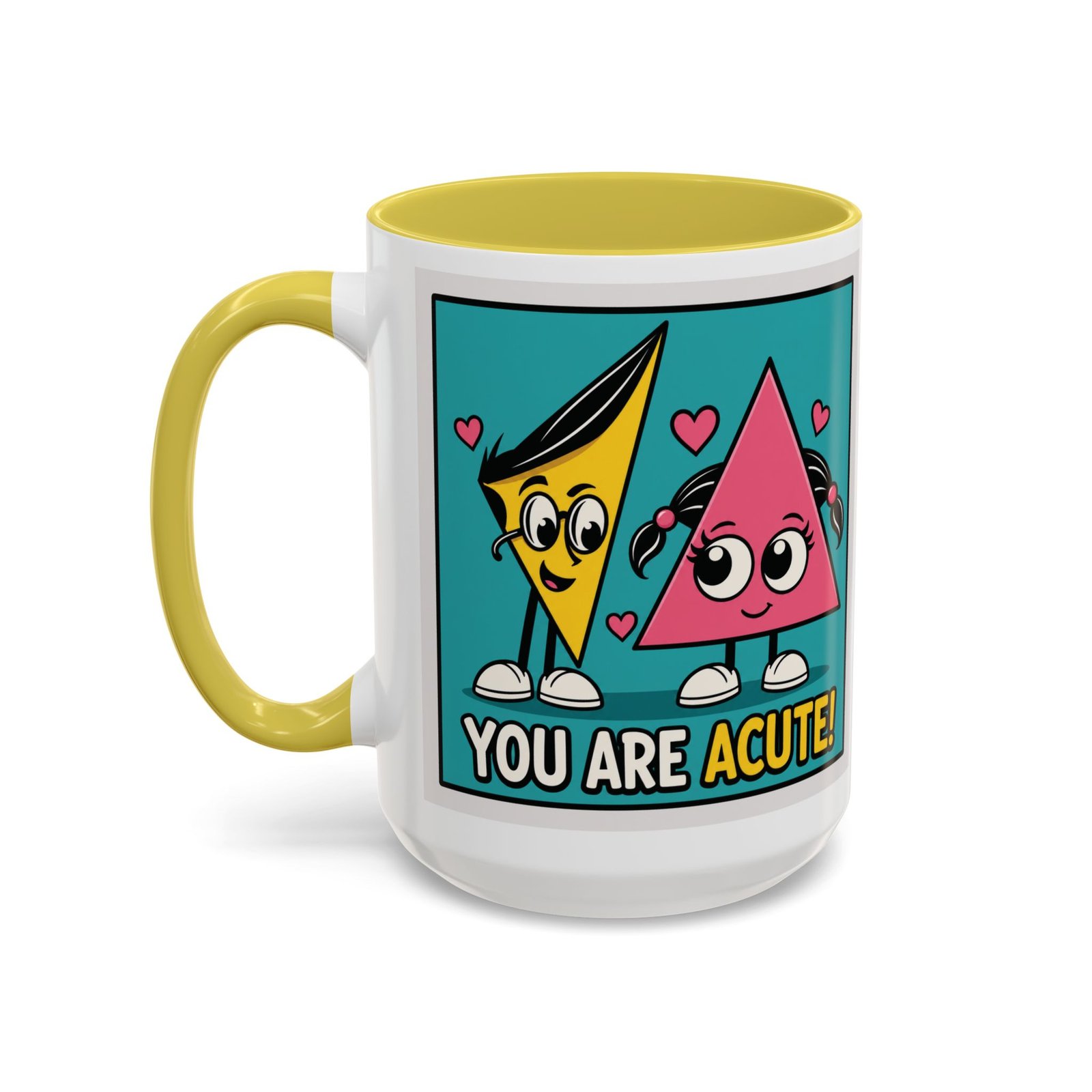 You Are Acute - Color Accent Mug – Funny Geometry, Math Pun - Teacher - Image 24