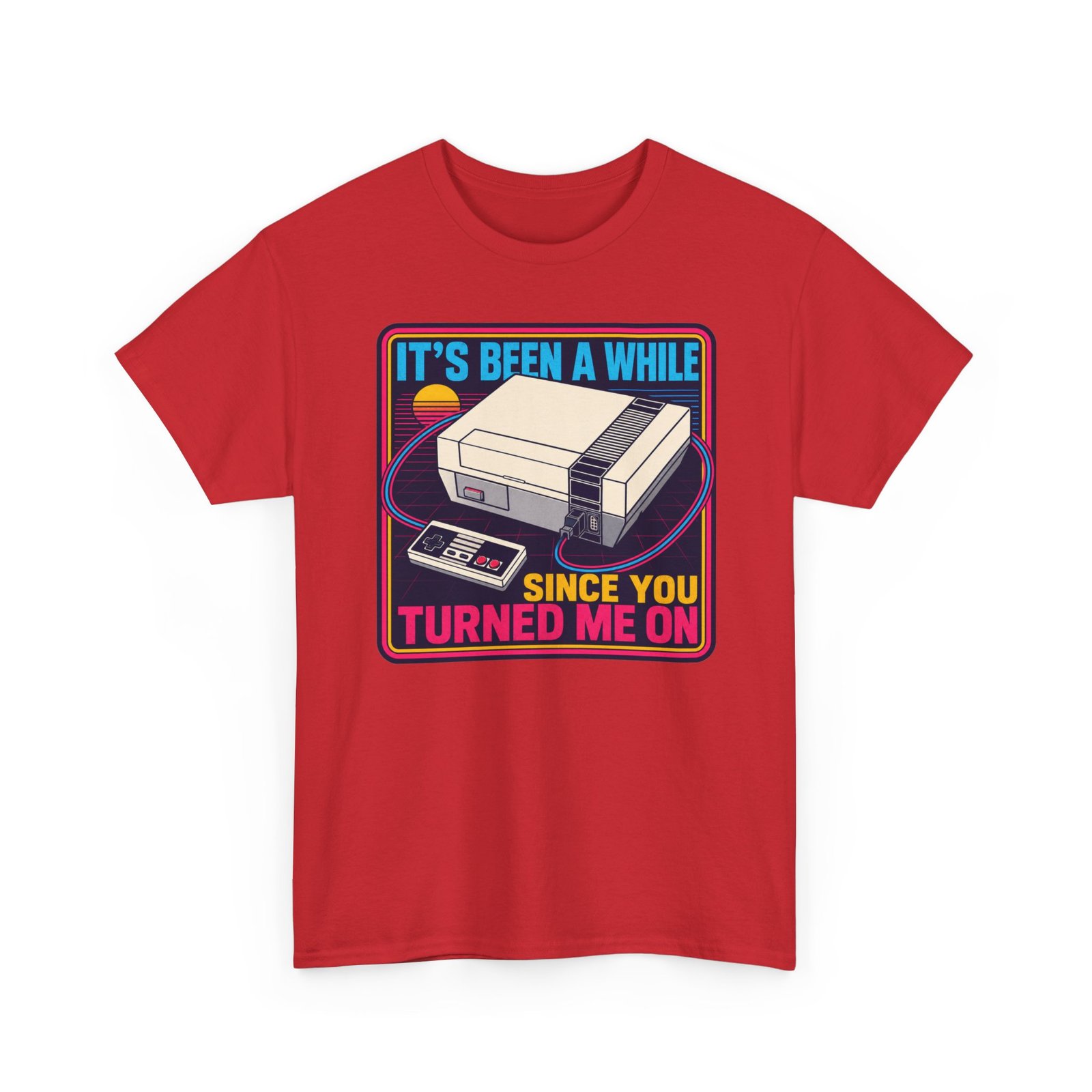 It’s Been a While Since You Turned Me On – Unisex T-Shirt – Retro Gamer Humor - Image 27