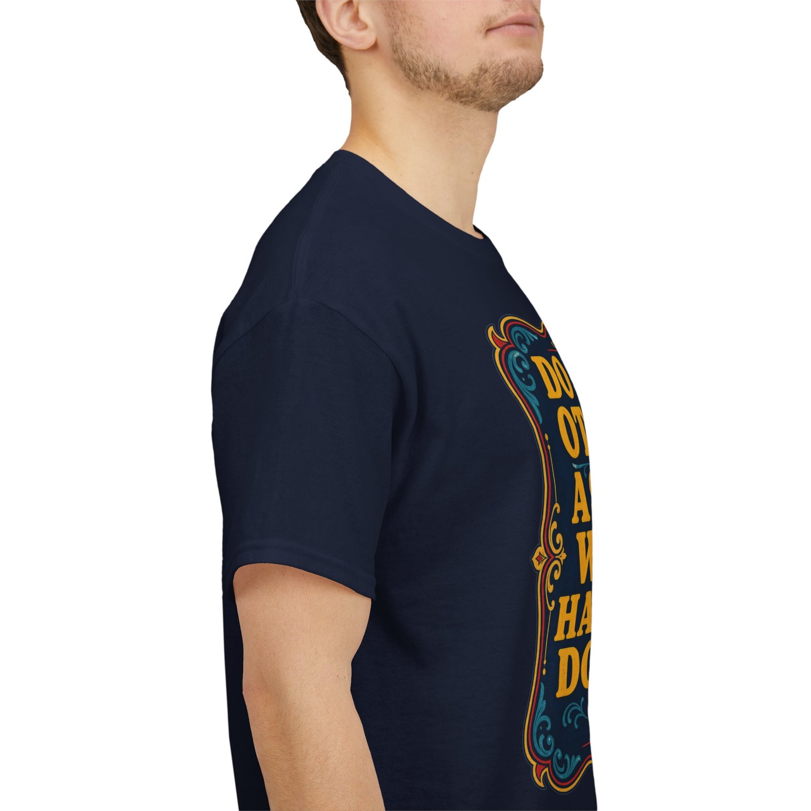 The Golden Rule – Unisex T-Shirt – Treat Others the Way You Want to Be Treated - Image 15