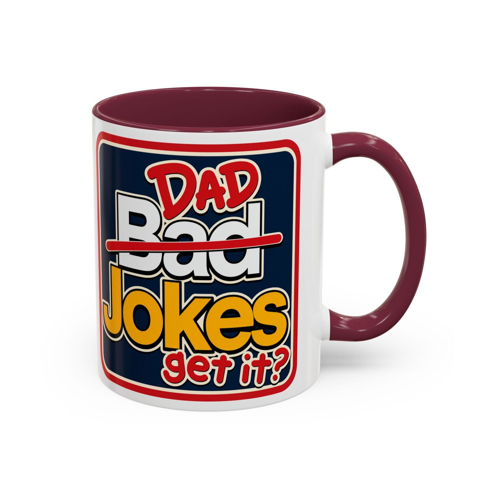 Dad Jokes – Color Accent Mug – Get It? You Will. - Image 5