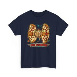 Pie Fighter - Unisex T-Shirt – Funny Pizza Space Fighter and Sci-Fi - Image 28