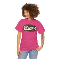 Alternative view of Obsessed – Unisex T-Shirt – Because Casual Interest Is Boring