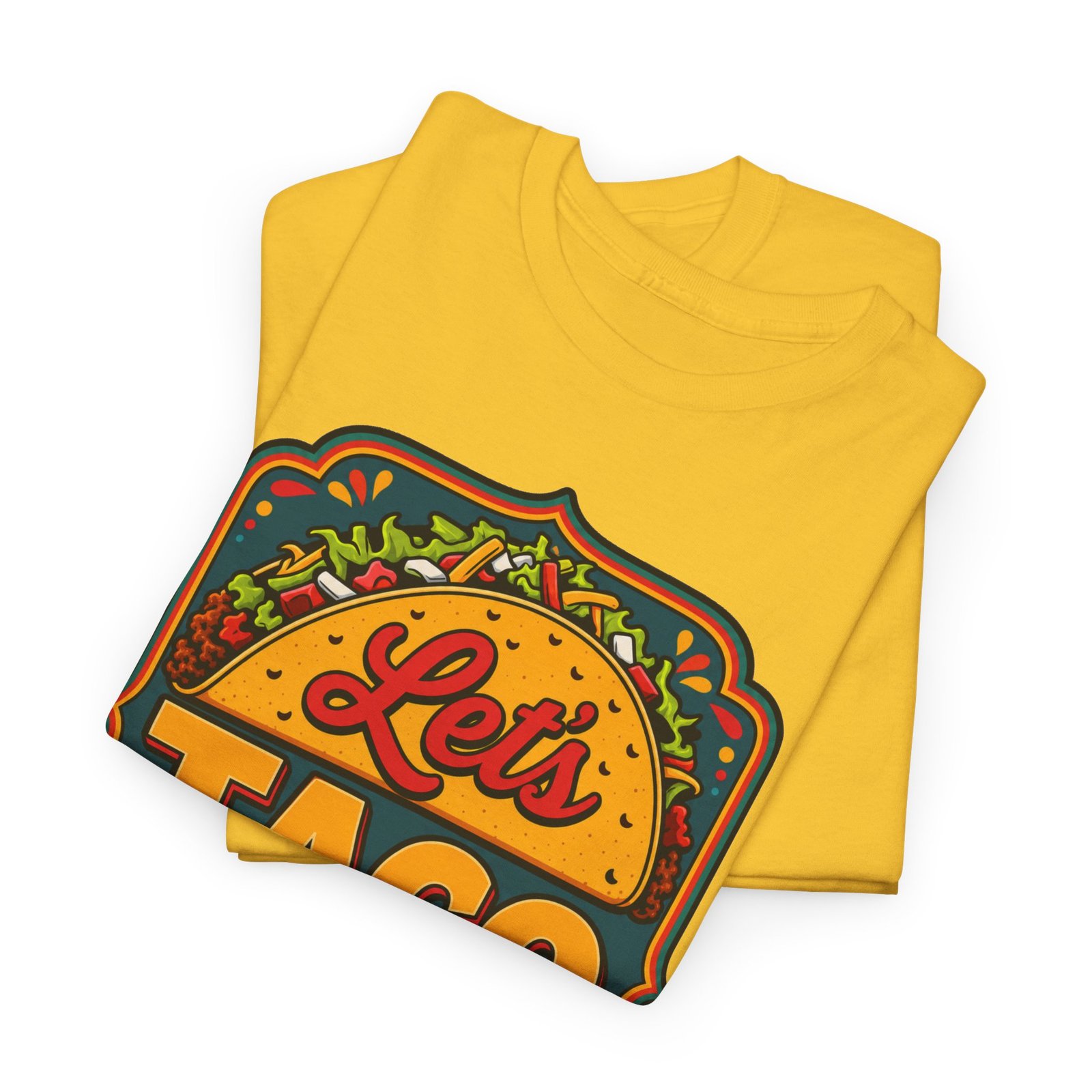 Let’s Taco ’Bout It - Unisex T-Shirt – Served with Extra Laughs - Image 3
