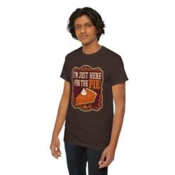 I'm Just Here for the Pie - Unisex T-Shirt – Sweet Truth Served Daily - Image 11