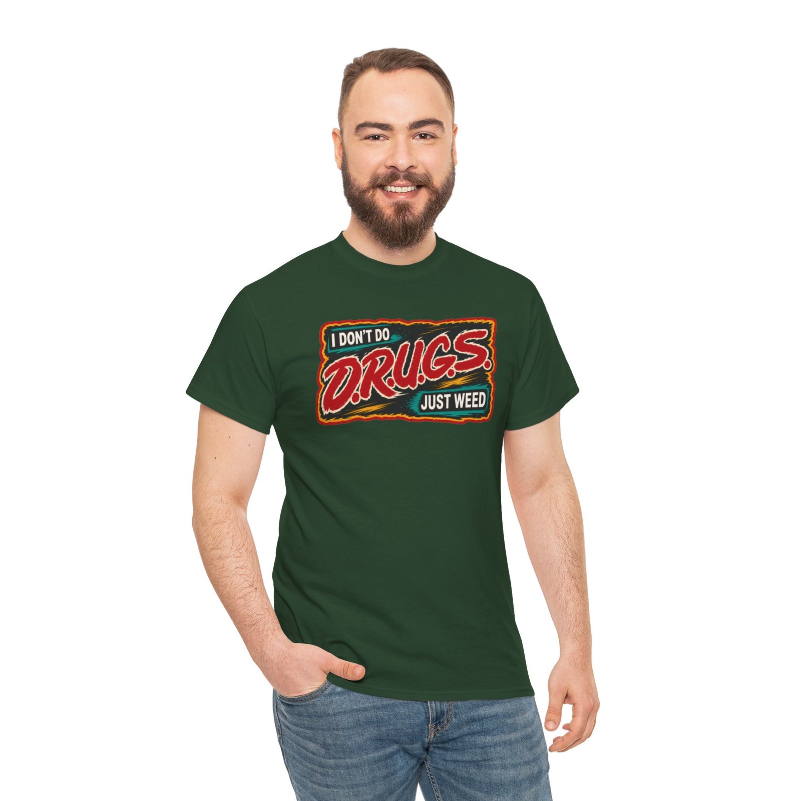I Don’t Do Drugs, Just Weed – Unisex Funny Cannabis T-Shirt - Image 7