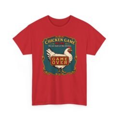 Chicken Game Rules: Do Not Look at the Chicken – Unisex T-Shirt – You Already Lost - Image 29