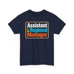 Assistant to the Regional Manager – Unisex T-Shirt – Authority, Sort Of