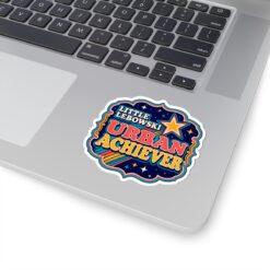 Little Lebowski Urban Achiever – Indoor Sticker – Modest Dreams, Major Achievement - Image 14