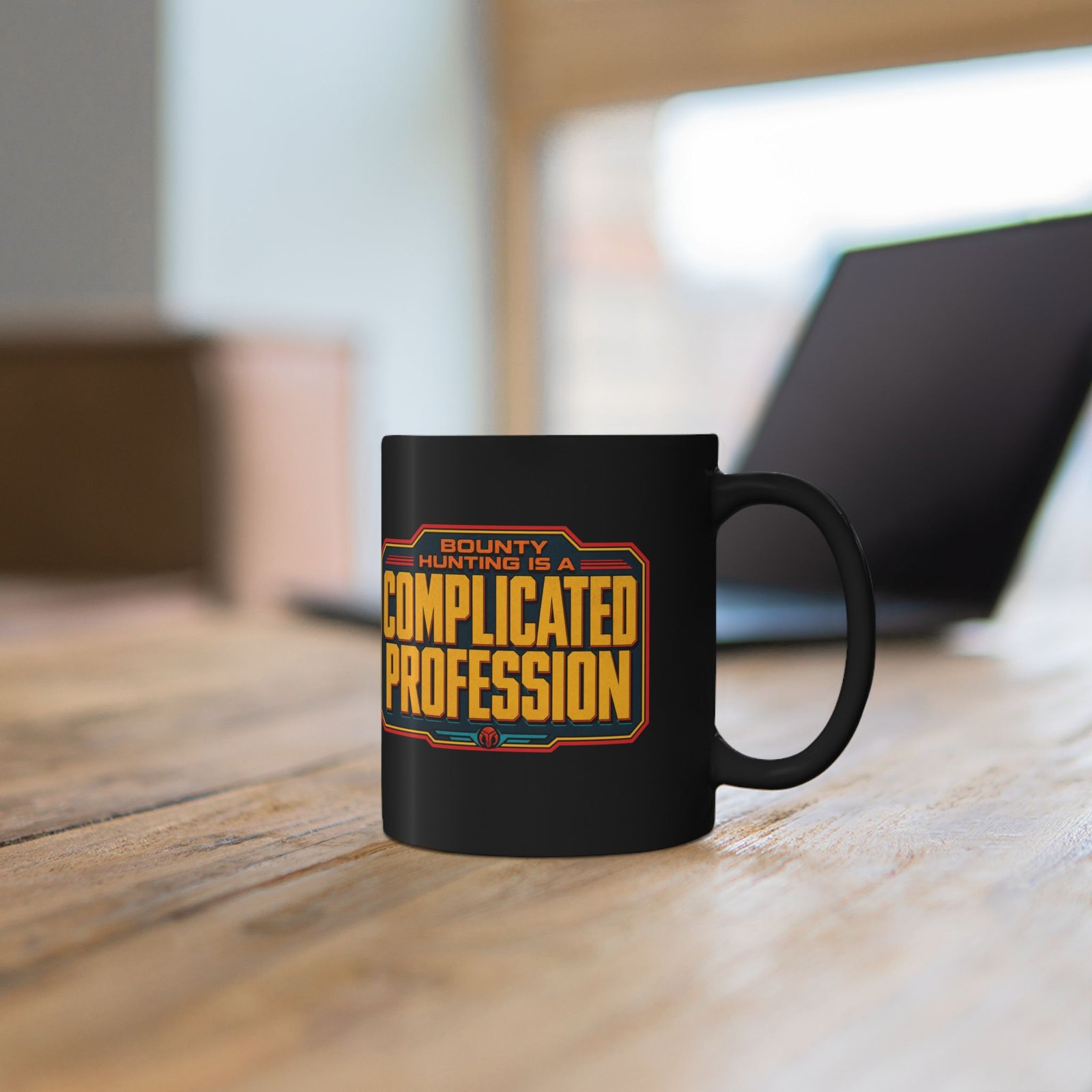 Bounty Hunting Is a Complicated Profession – Black Mug – Coffee Before the Mission - Image 4