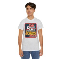 Dad Jokes – Unisex T-Shirt – Get It? You Will. - Image 6