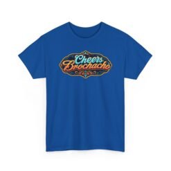 Cheers Brochacho – Unisex T-Shirt – For Bros, Beers, and Big Laughs - Image 16