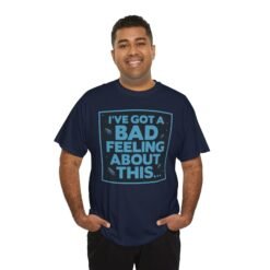I’ve Got a Bad Feeling About This – Unisex T-Shirt – A Galaxy-Wide Classic - Image 10