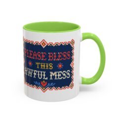 Please Bless This Awful Mess – 11oz or 15oz Accent Mug – Caffeine for Cozy Chaos - Image 15