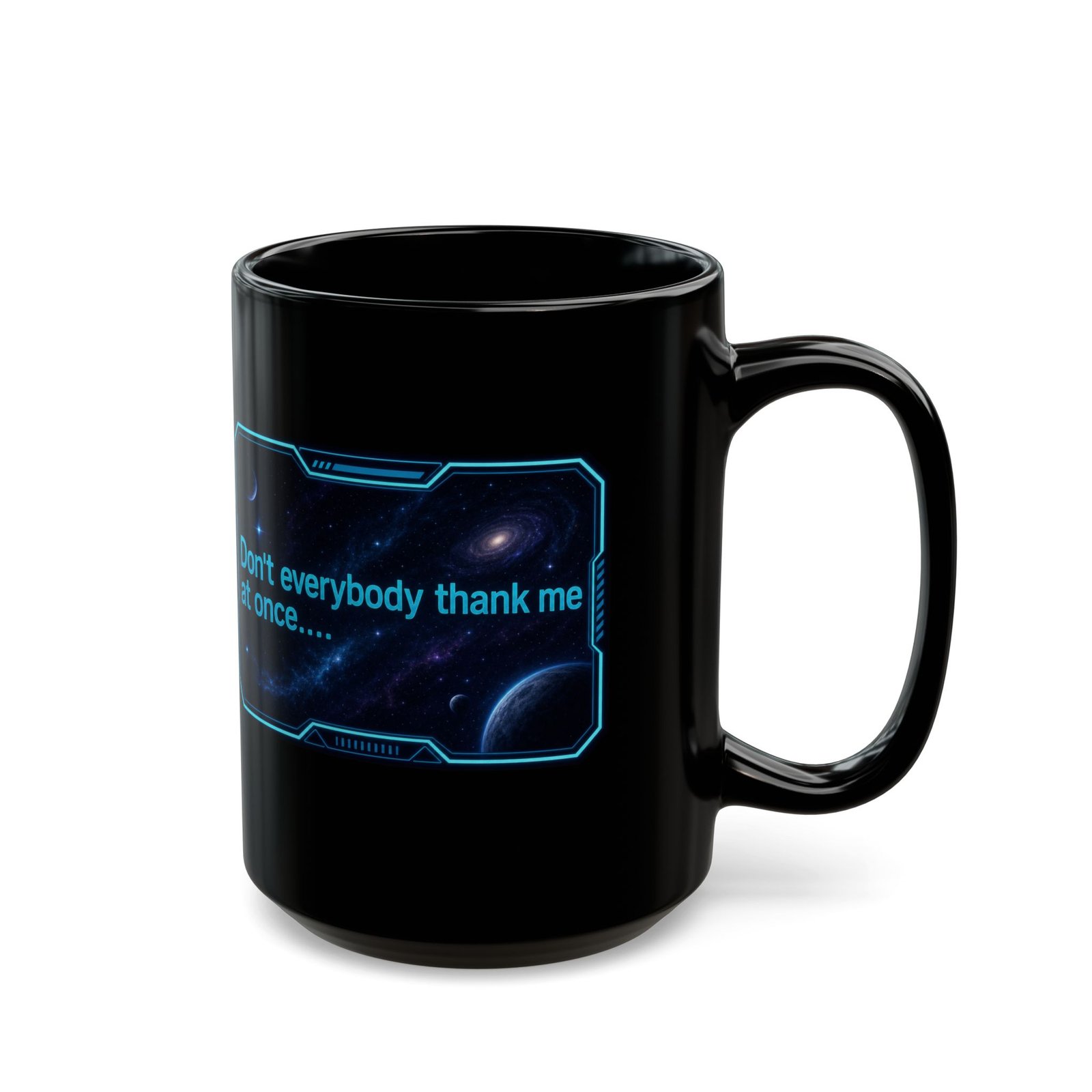 Don’t Everybody Thank Me at Once – Black Mug – Sip with Swagger - Image 5