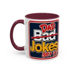 Dad Jokes – Color Accent Mug – Get It? You Will. - Image 7