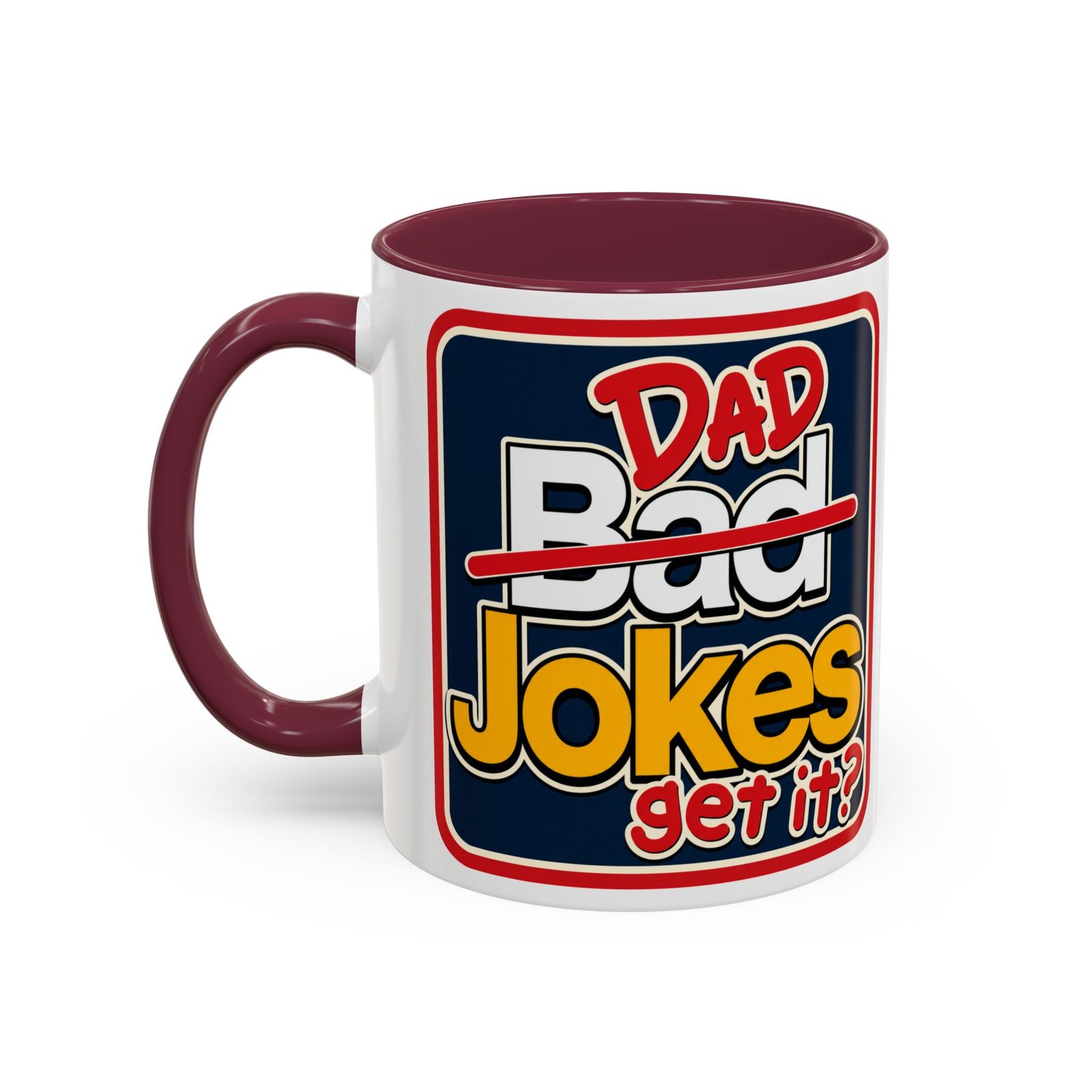 Dad Jokes – Color Accent Mug – Get It? You Will. - Image 7
