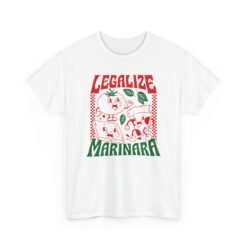 Legalize Marinara – Unisex T-Shirt – Sauce Is Not a Crime