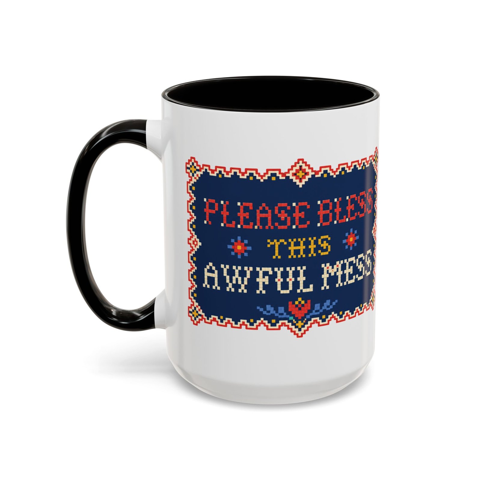 Please Bless This Awful Mess – 11oz or 15oz Accent Mug – Caffeine for Cozy Chaos - Image 26