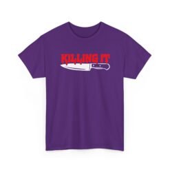 Killing It - Unisex T-Shirt – Funny Bloody Horror and Dark Humor - Image 23