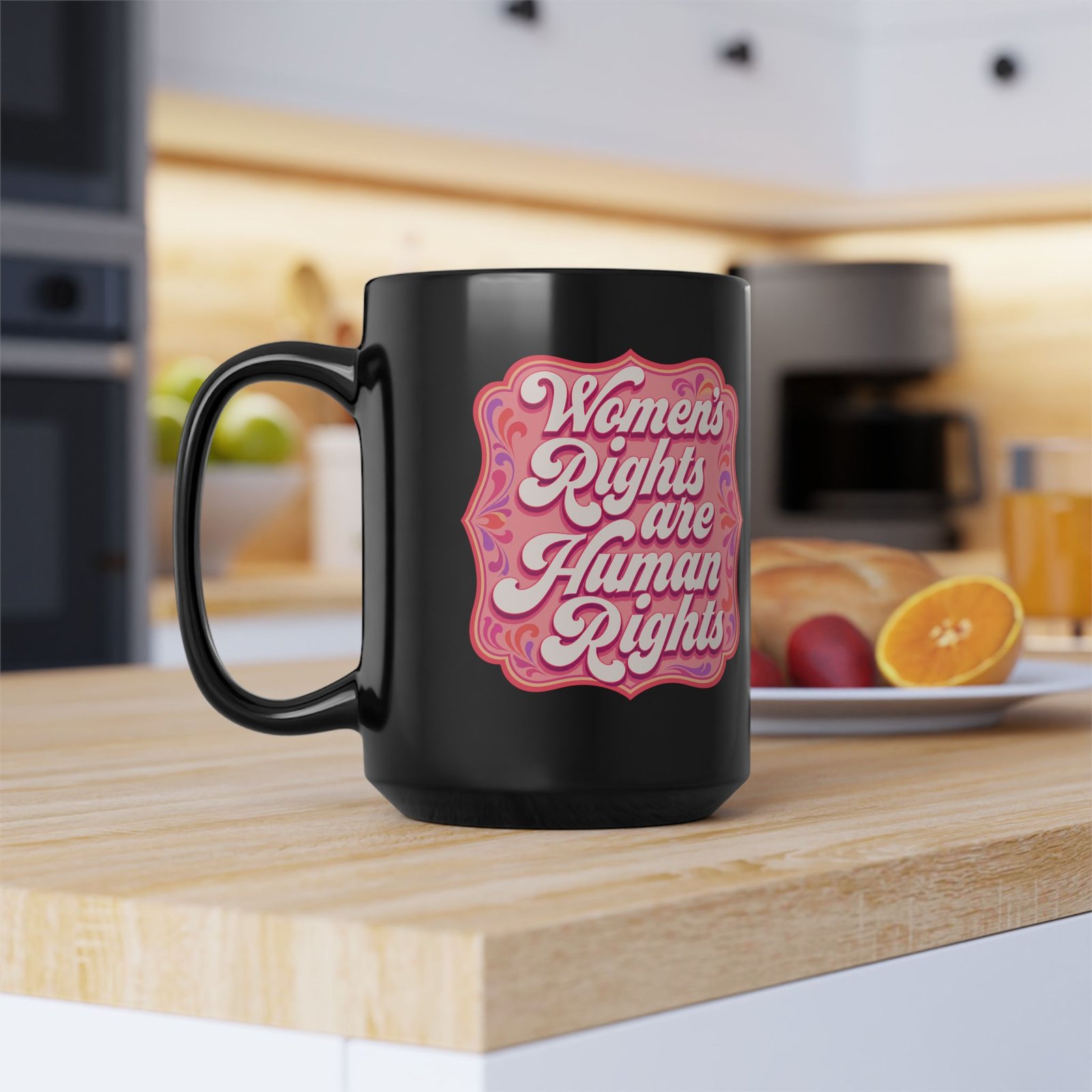 Women’s Rights Are Human Rights – Black Mug – Sip with Purpose - Image 8