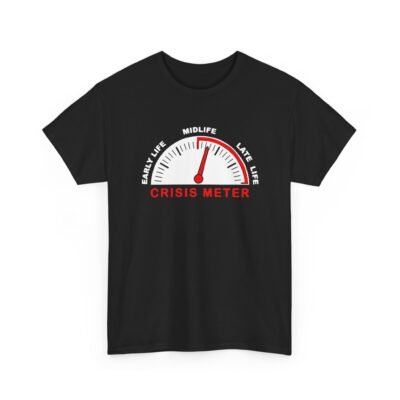 Midlife Crisis Meter – Unisex T-Shirt – Approaching the Red Zone
