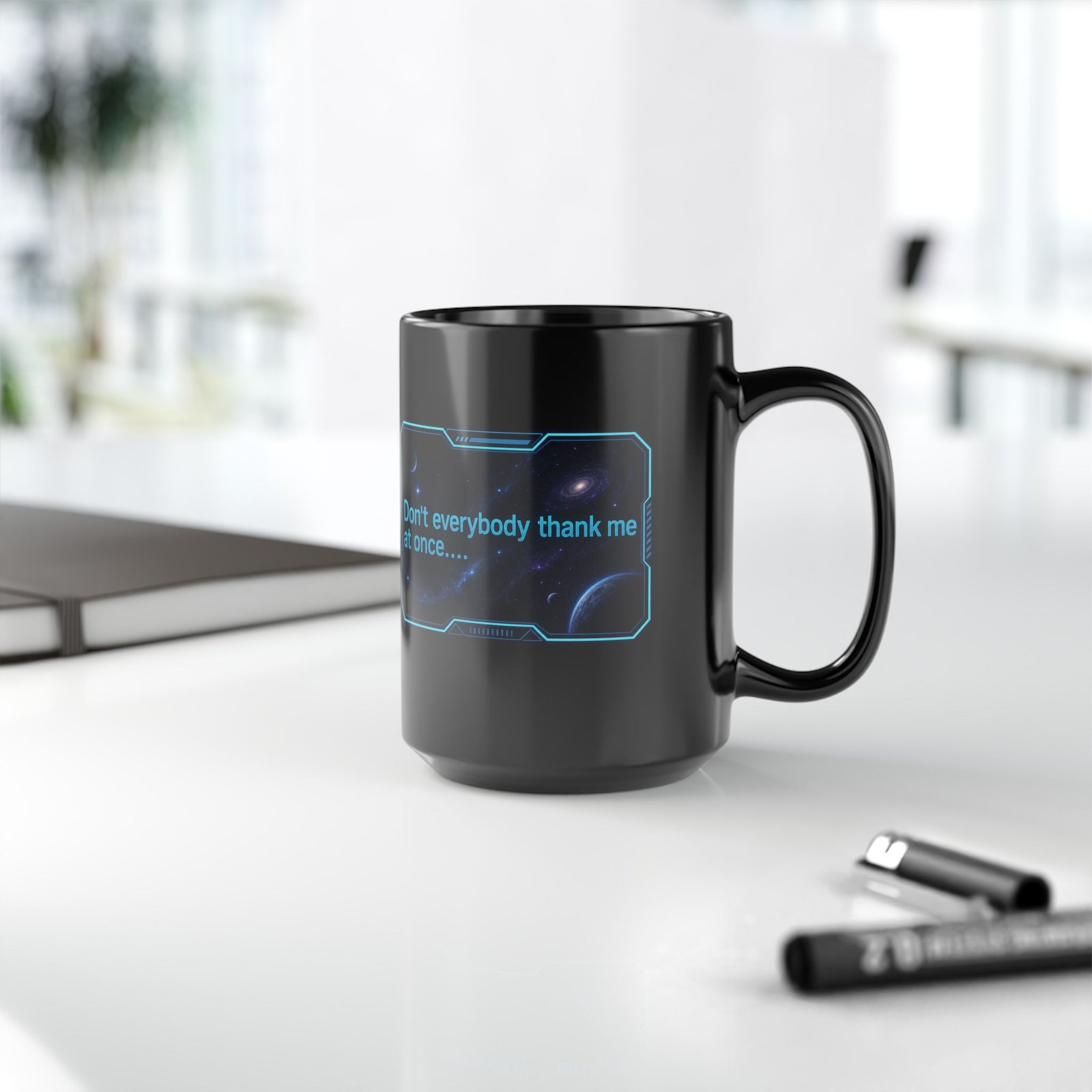 Don’t Everybody Thank Me at Once – Black Mug – Sip with Swagger - Image 10