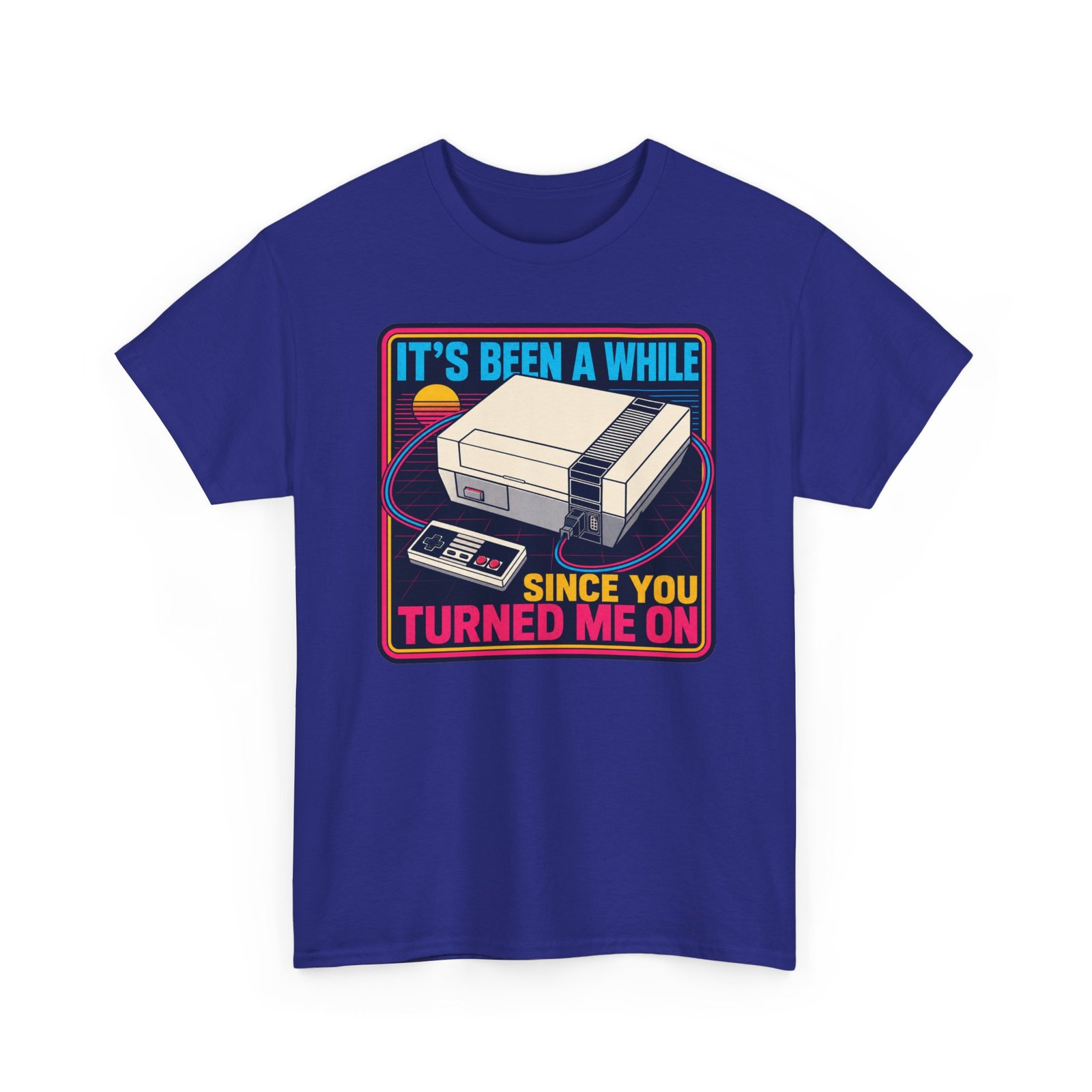 It’s Been a While Since You Turned Me On – Unisex T-Shirt – Retro Gamer Humor - Image 25